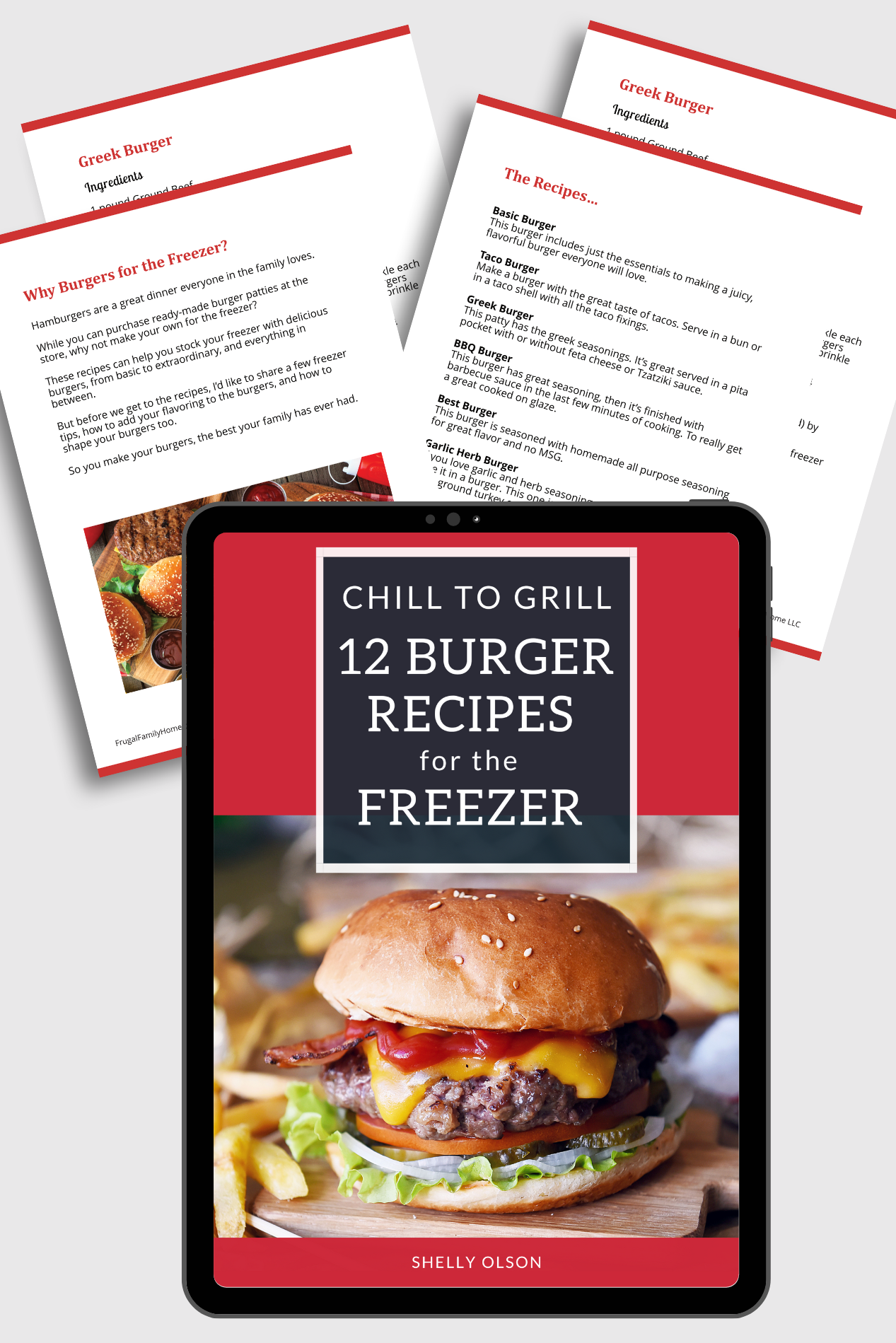 Chill to Grill, 12 Burger Recipes for the Freezer